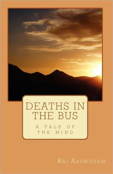 Deaths in the bus: a tale of the mind