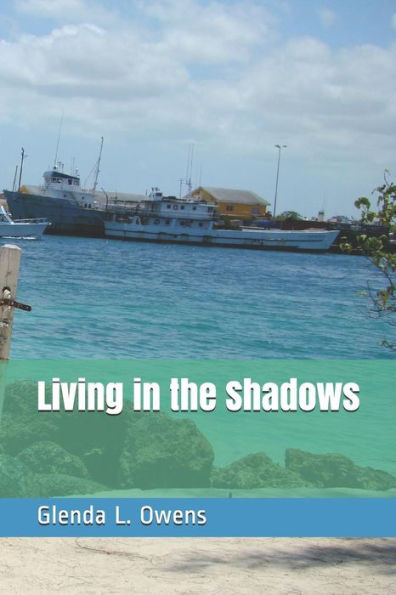 Living in the Shadows