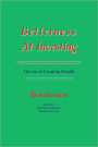 Betterness At Investing: The Art of Creating Wealth