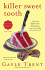 Killer Sweet Tooth (Daphne Martin Series #3)
