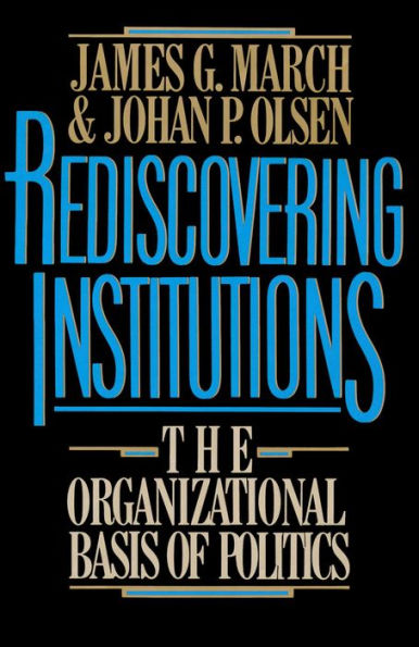 Rediscovering Institutions