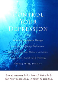 Title: Control Your Depression, Rev'd Ed, Author: Peter Lewinsohn