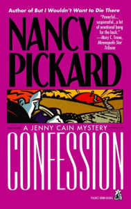 Title: Confession (Jenny Cain Series #9), Author: Nancy Pickard