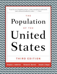 Title: The Population of the United States: 3rd Edition, Author: Donald J. Bogue