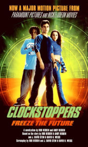 Title: Clockstoppers, Author: Rob Hedden