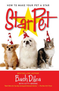 Title: StarPet: How to Make Your Pet a Star, Author: Bash Dibra