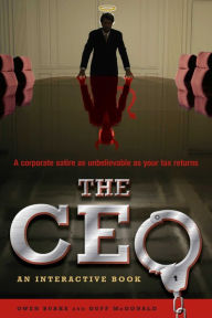 Title: The CEO: An Interactive Book, Author: Owen Burke