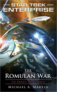 Title: The Romulan War: To Brave the Storm, Author: Michael A. Martin