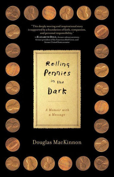 Rolling Pennies in the Dark: A Memoir with a Message