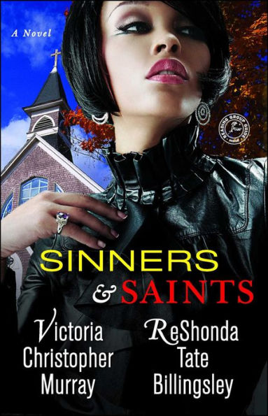 Sinners and Saints