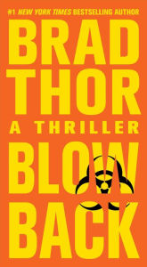 Blowback Scot Harvath Series 4 By Brad Thor Paperback Barnes Amp Noble 174