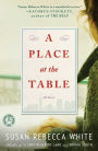 A Place at the Table: A Novel