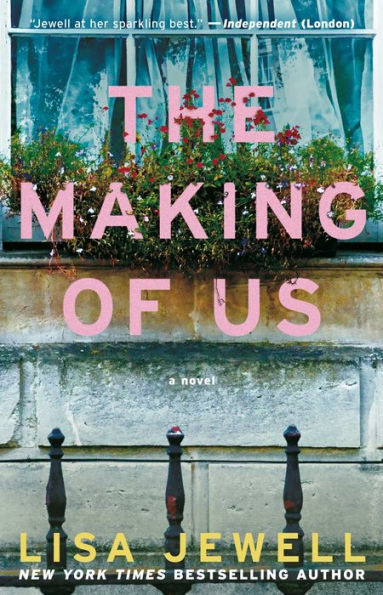 The Making of Us: A Novel