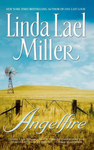 Title: Angelfire, Author: Linda Lael Miller