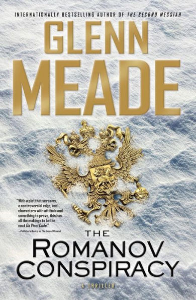 The Romanov Conspiracy: A Thriller