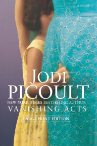 Title: Vanishing Acts, Author: Jodi Picoult