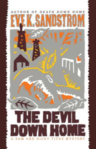 Title: The Devil Down Home, Author: Sandstrom