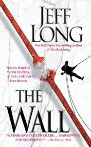 Title: The Wall, Author: Jeff Long