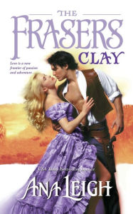 Title: The Frasers-Clay, Author: Ana Leigh