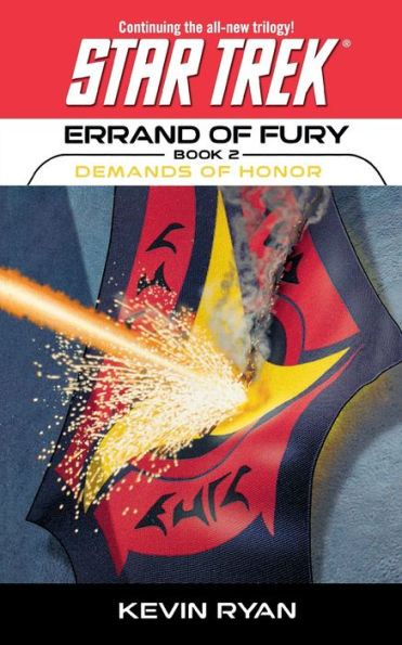 Star Trek: The Original Series: Errand of Fury #2: Demands Honor