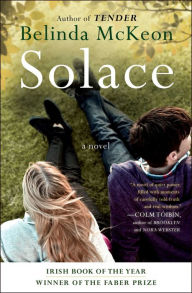 Title: Solace, Author: Belinda McKeon