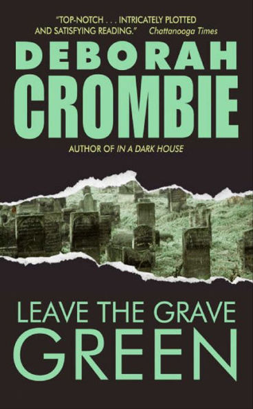 Leave the Grave Green (Duncan Kincaid and Gemma James Series #3)