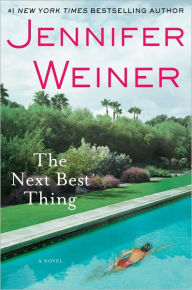 The Next Best Thing: A Novel