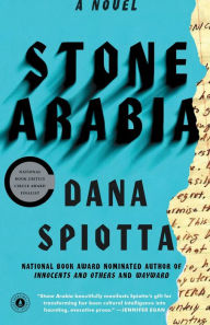 Title: Stone Arabia, Author: Dana Spiotta