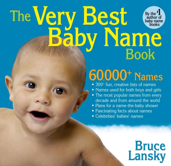 Very Best Baby Name Book by Bruce Lansky | eBook | Barnes & Noble®