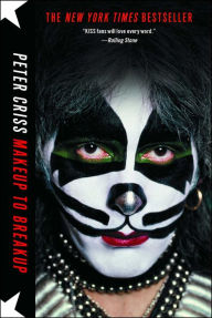 Title: Makeup to Breakup, Author: Peter Criss