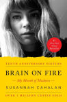 Alternative view 1 of Brain on Fire: My Month of Madness