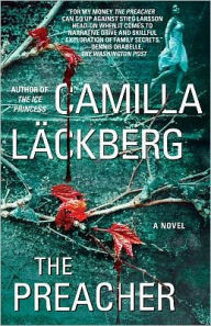 Title: The Preacher (Fjällbacka Series #2), Author: Camilla Lïckberg