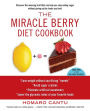 The Miracle Berry Diet Cookbook