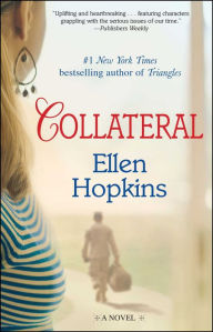 Title: Collateral, Author: Ellen Hopkins