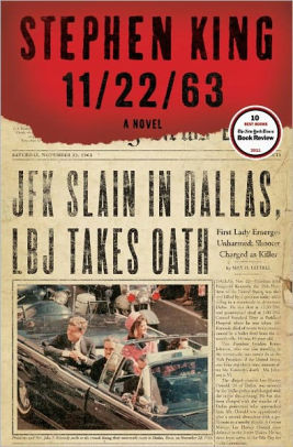 Title: 11/22/63: A Novel, Author: Stephen King