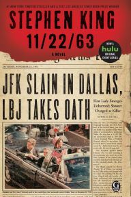 Title: 11/22/63: A Novel, Author: Stephen King