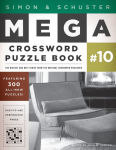 Alternative view 1 of Simon & Schuster Mega Crossword Puzzle Book #10