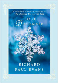 Mobile downloads ebooks free Lost December: A Novel ePub PDB by Richard Paul Evans in English 9781451628029