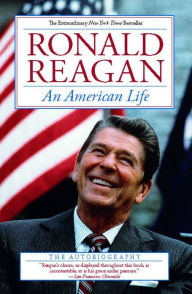 Title: An American Life: The Autobiography, Author: Ronald Reagan