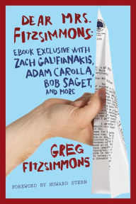 Title: Dear Mrs. Fitzsimmons Enhanced E-Book: Tales of Redemption from an Irish Mailbox, Author: Greg Fitzsimmons