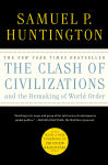 Alternative view 1 of The Clash of Civilizations and the Remaking of World Order