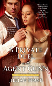Title: A Private Duel with Agent Gunn, Author: Jillian Stone