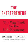 The Entrepreneur: The Way Back for the U.S. Economy