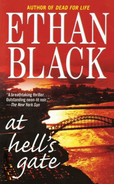 At Hell's Gate: A Novel