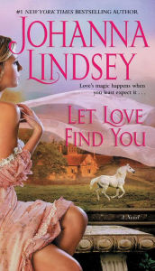 Title: Let Love Find You (Reid Family Series #4), Author: Johanna Lindsey