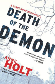 Title: Death of the Demon (Hanne Wilhelmsen Series #3), Author: Anne Holt