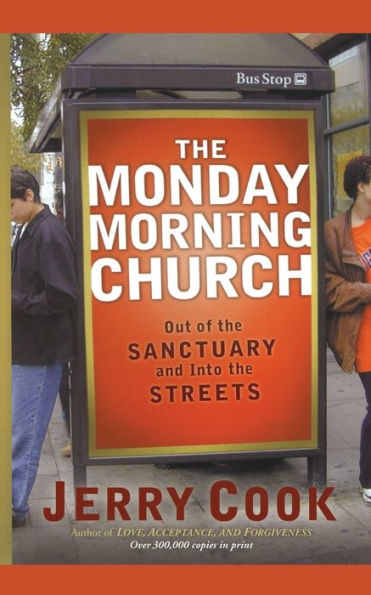 the Monday Morning Church: Out of Sanctuary and Into Streets