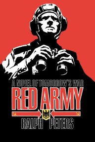 Title: Red Army, Author: Ralph Peters