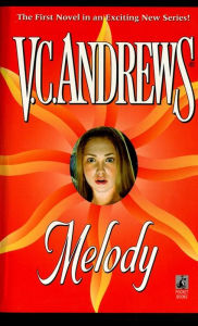 Title: Melody, Author: V. C. Andrews