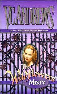 Title: Misty (Wildflowers Series #1), Author: V. C. Andrews